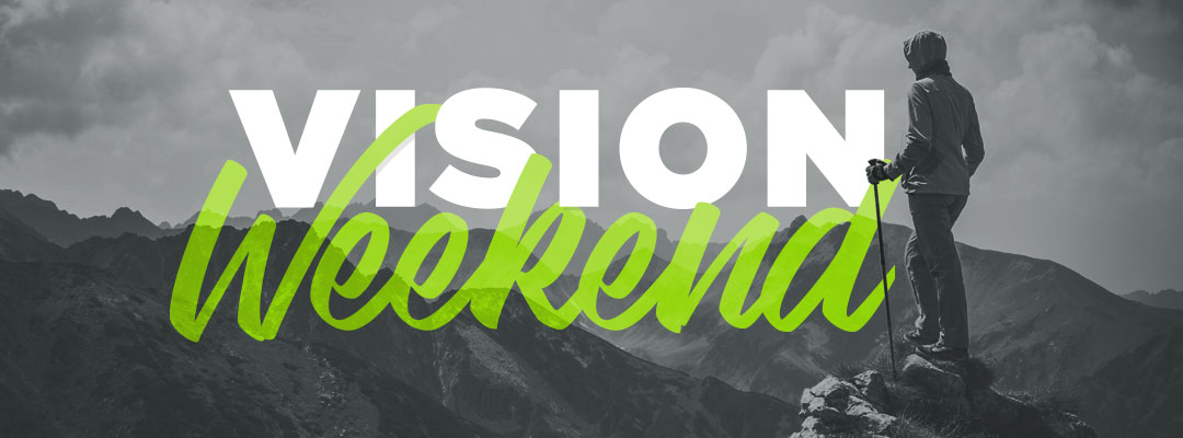 Vision Weekend